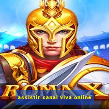 assistir canal viva online